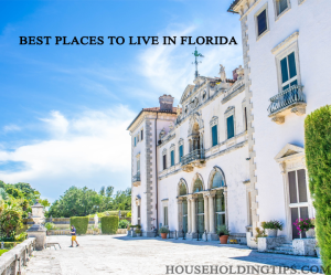 7 Best Places to Live in Florida for Families
