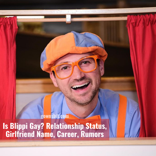 Is Blippi Gay Relationship Status, Girlfriend Name, Career, Rumors