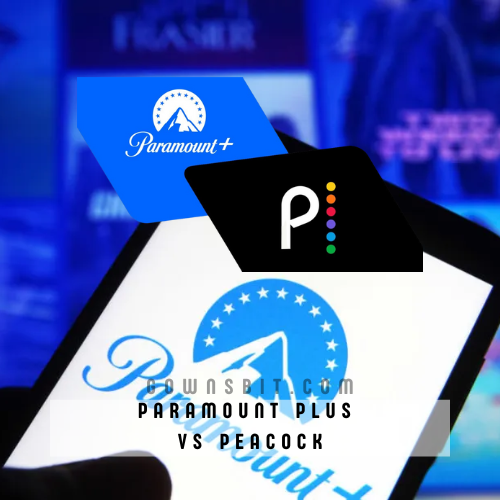 Paramount Plus vs Peacock Cost Comparison, Support, Ads