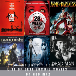 List of Best Zombie Movies on HBO Max Channel
