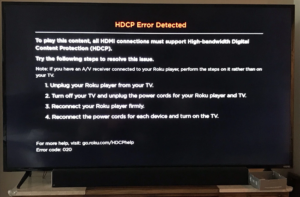 What is Roku HDCP Error and How to Fix the Error