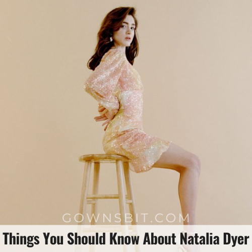 Natalia Dyer Eating Disorder Things You Should Know About Her