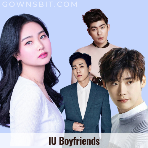 IU Boyfriend Name & Relationships with them - IU Korean Singer