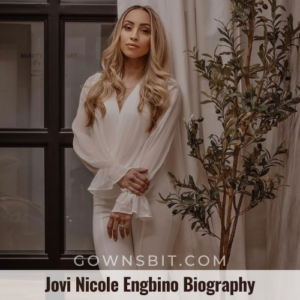Jovi Nicole Engbino Husband Name, Bio, Age, Family, Career